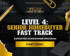 LEVEL 4: SENIOR HOMEBUYER FAST TRACK-Expedited Homeowner Program