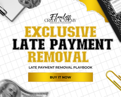 Exclusive Late Payment Removal