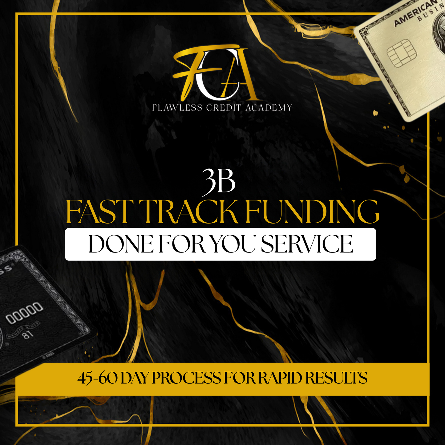3B Fast Track Funding