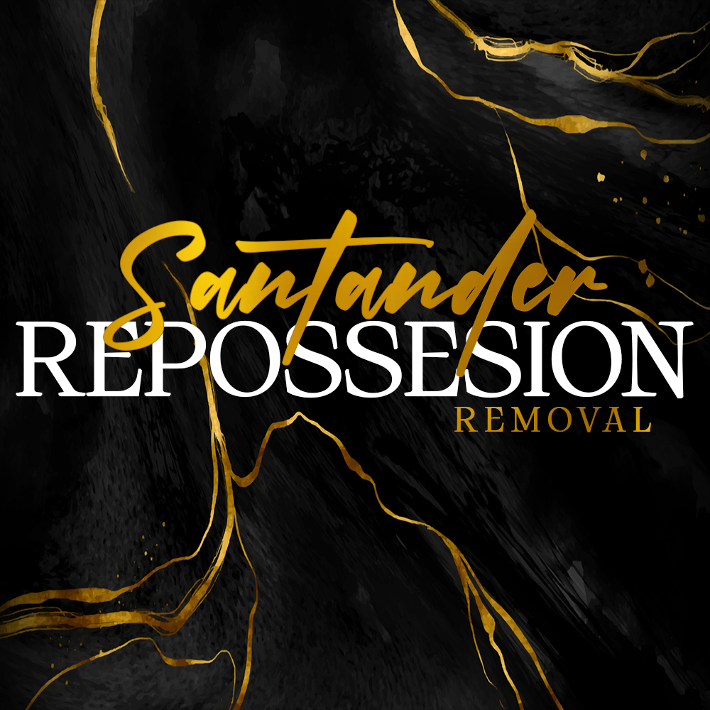 Santander Repossession Removal DIY