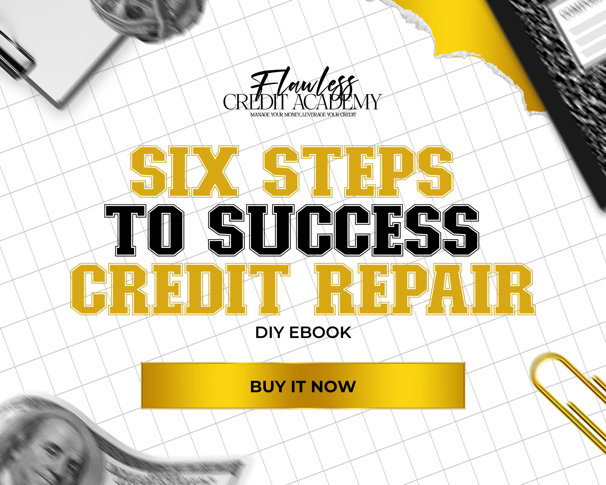 Six Steps to Success Credit Repair E-Book DIY