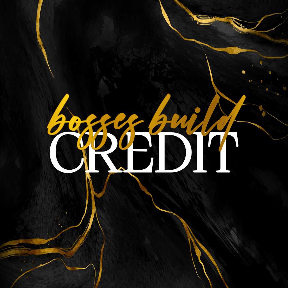 Bosses Build Business Credit Bundle