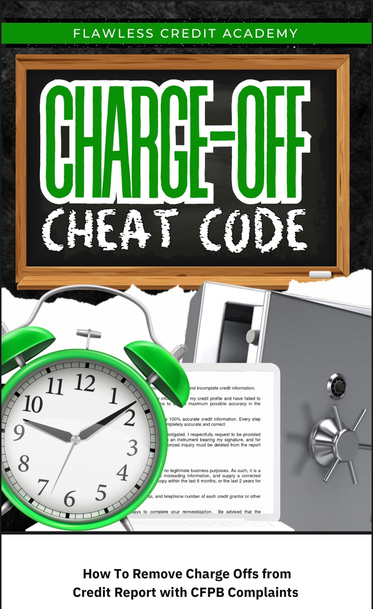 Charge-Off Cheat Code